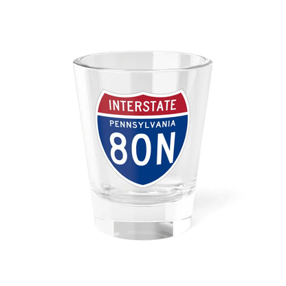 I-80N PA 1957 (Pennsylvania) (Road Sign) Shot Glass 1.5oz 1.5oz - Go Mug Yourself