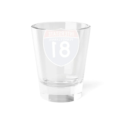 I-81 PA (Pennsylvania) (Road Sign) Shot Glass 1.5oz - Go Mug Yourself