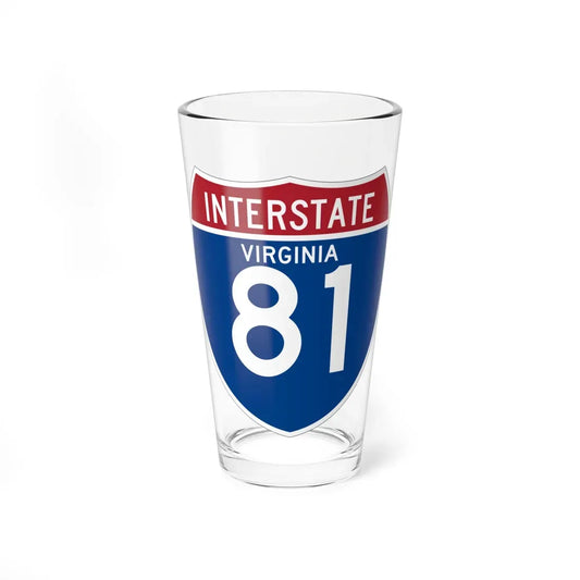 I-81 VA (Virginia) (Road Sign) Pint Glass 16oz 16oz - Go Mug Yourself