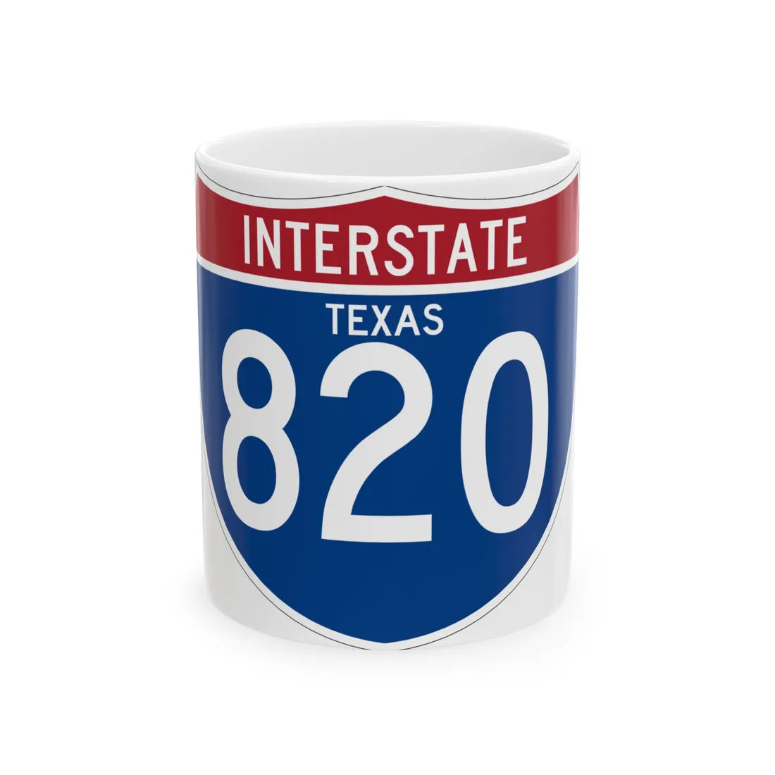 I-820 TX (Texas) (Road Sign) White Coffee Mug 11oz - Go Mug Yourself