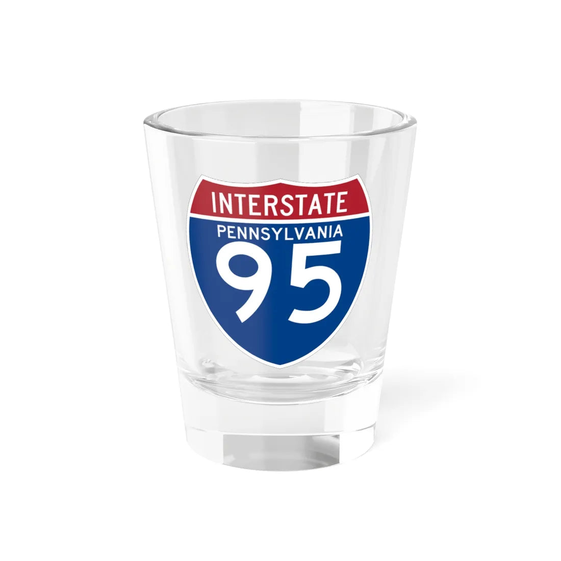 I-95 PA (Pennsylvania) (Road Sign) Shot Glass 1.5oz 1.5oz - Go Mug Yourself