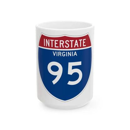 I-95 VA Metric (Virginia) (Road Sign) White Coffee Mug 15oz - Go Mug Yourself