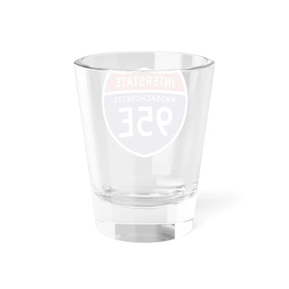 I-95E MA 1957 (Massachusetts) (Road Sign) Shot Glass 1.5oz - Go Mug Yourself