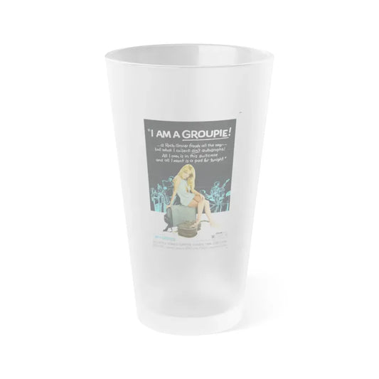I AM A GROUPIE! 1970 Movie Poster - Frosted Pint Glass 16oz 16oz Frosted - Go Mug Yourself