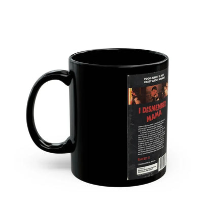 I DISMEMBER MAMA (VHS COVER) - Black Coffee Mug - Go Mug Yourself