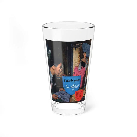 I dub you Sir Knight, Esquire, March 1949 - Pint Glass 16oz 16oz - Go Mug Yourself