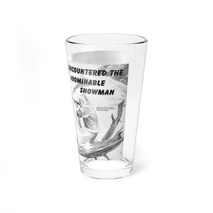 I Ecountered The Abominable, Rage for Men, September 1960 - Pint Glass 16oz-Go Mug Yourself