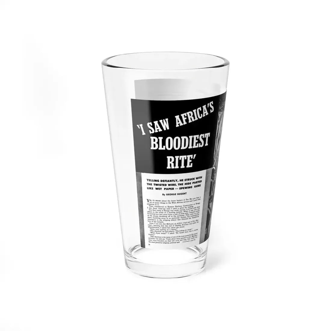 I Saw Africa's Bloodiest Rite, Rage For Men, December 1956 - Pint Glass 16oz - Go Mug Yourself