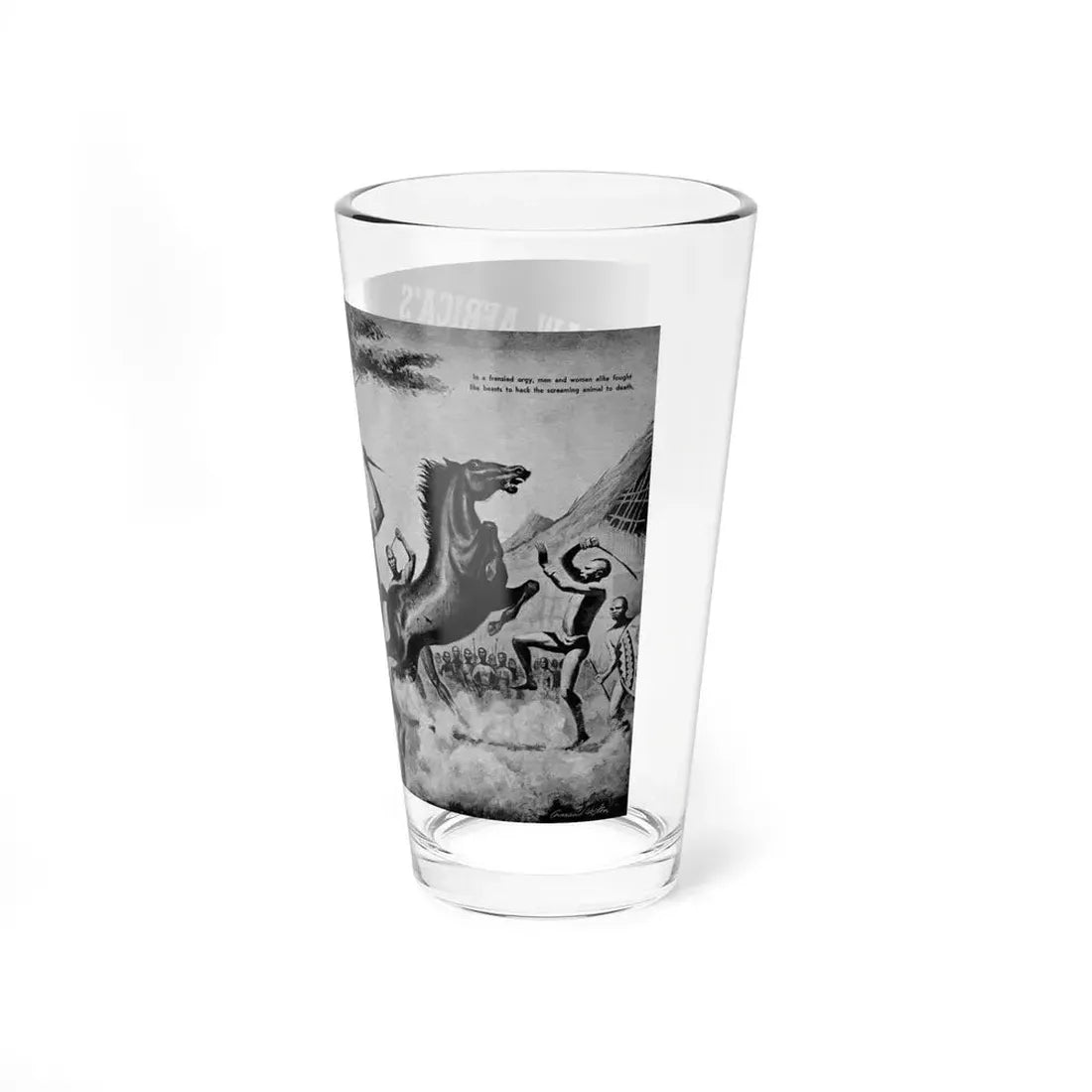 I Saw Africa's Bloodiest Rite, Rage For Men, December 1956 - Pint Glass 16oz - Go Mug Yourself