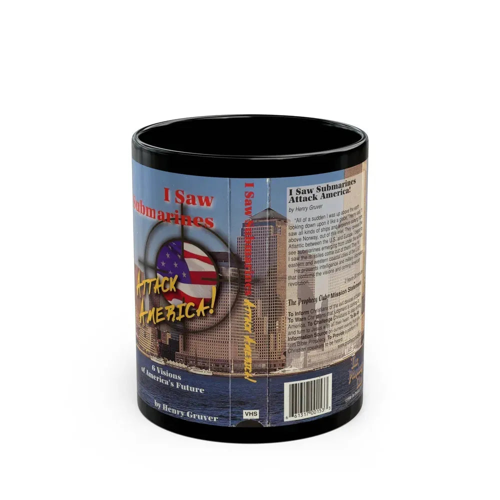 I SAW SUBMARINES ATTACK AMERICA (VHS COVER) - Black Coffee Mug 11oz - Go Mug Yourself