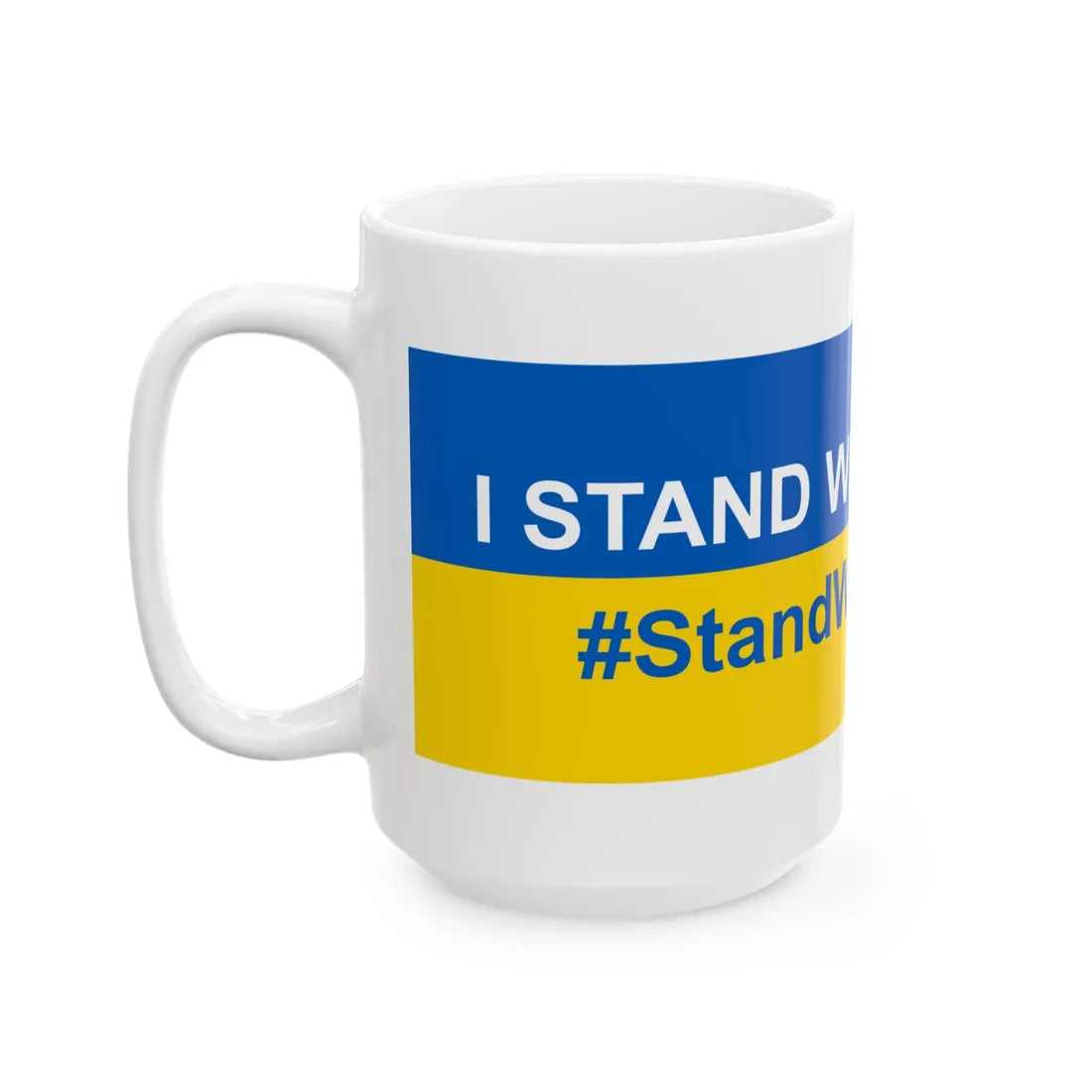 I stand with Ukraine banner (Ukraine) White Coffee Mug - Go Mug Yourself