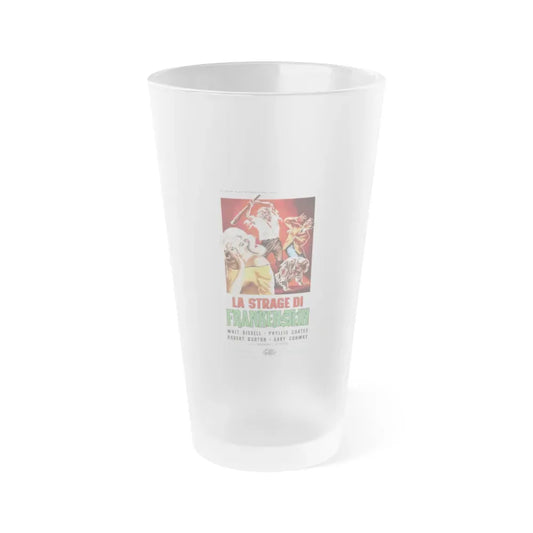 I WAS A TEENAGE FRANKENSTEIN (ITALIAN) 1957 Movie Poster - Frosted Pint Glass 16oz 16oz Frosted - Go Mug Yourself