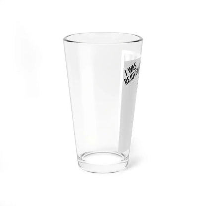 I Was Rejuvenated, Liberty magazine, June 18,1938 - Pint Glass 16oz - Go Mug Yourself