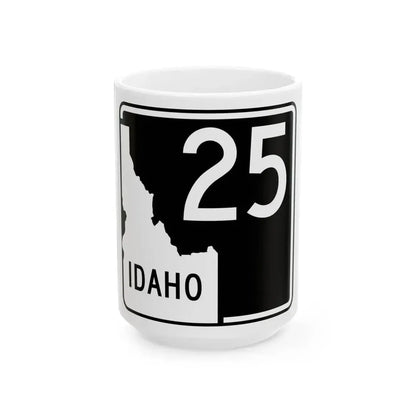 ID-25 (Idaho) (Road Sign) White Coffee Mug 15oz - Go Mug Yourself
