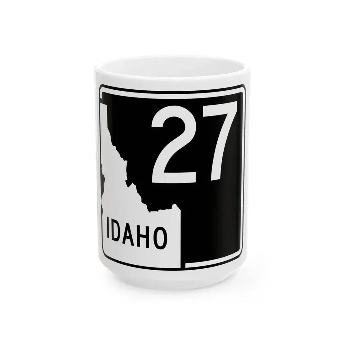 ID-27 (Idaho) (Road Sign) White Coffee Mug 15oz - Go Mug Yourself