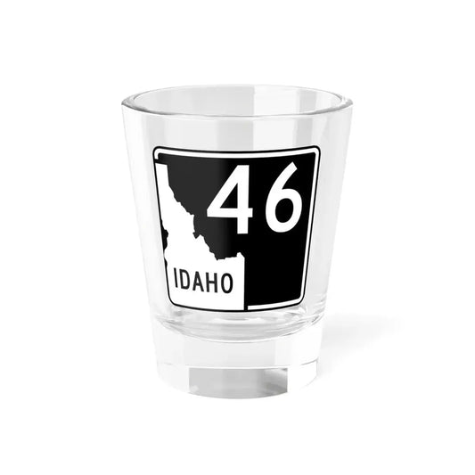 ID-46 (Idaho) (Road Sign) Shot Glass 1.5oz 1.5oz - Go Mug Yourself