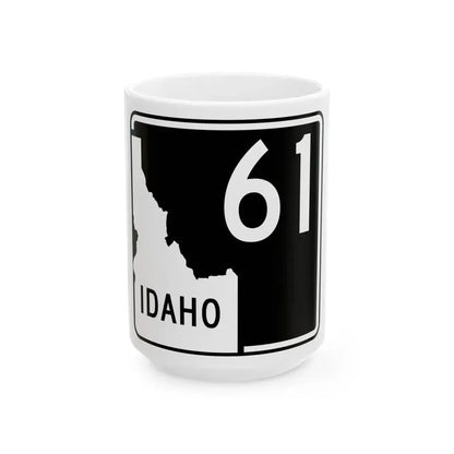ID-61 (Idaho) (Road Sign) White Coffee Mug 15oz - Go Mug Yourself