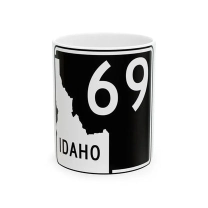 ID-69 (Idaho) (Road Sign) White Coffee Mug 11oz - Go Mug Yourself