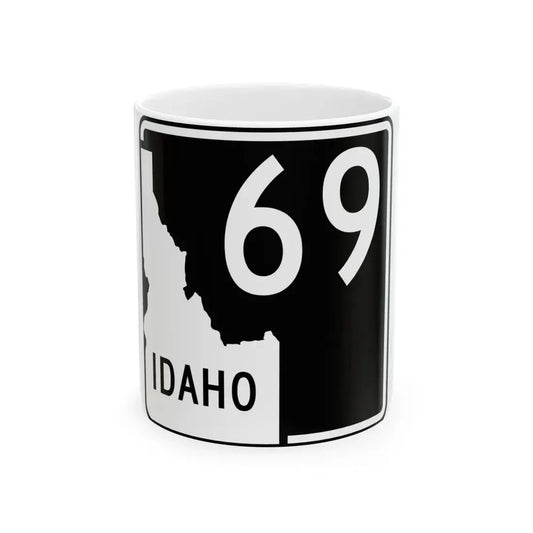ID-69 (Idaho) (Road Sign) White Coffee Mug 11oz - Go Mug Yourself