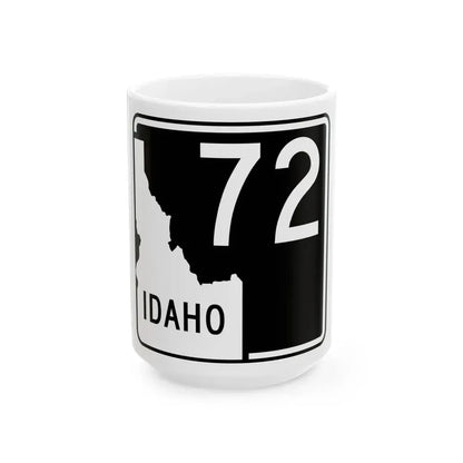 ID-72 (Idaho) (Road Sign) White Coffee Mug 15oz - Go Mug Yourself