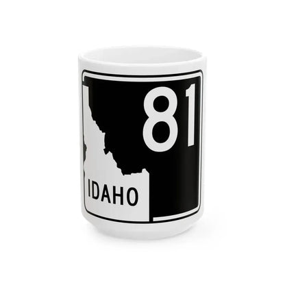 ID-81 (Idaho) (Road Sign) White Coffee Mug 15oz - Go Mug Yourself