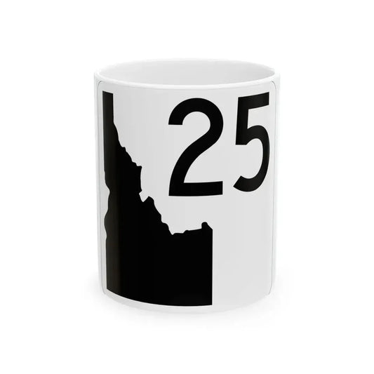 Idaho 25 (Idaho) (Road Sign) White Coffee Mug 11oz - Go Mug Yourself
