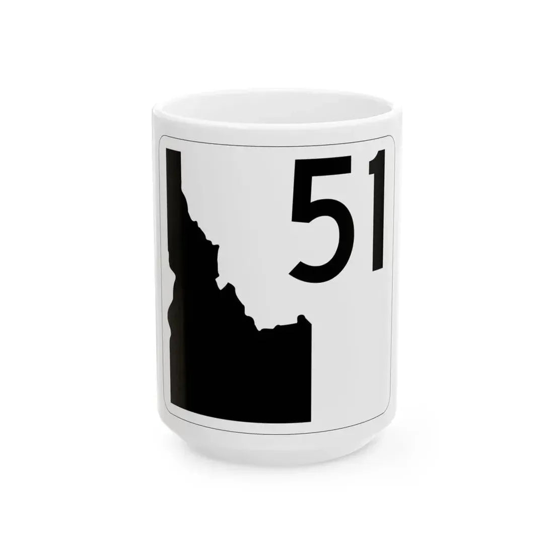 Idaho 51 (Idaho) (Road Sign) White Coffee Mug 15oz - Go Mug Yourself