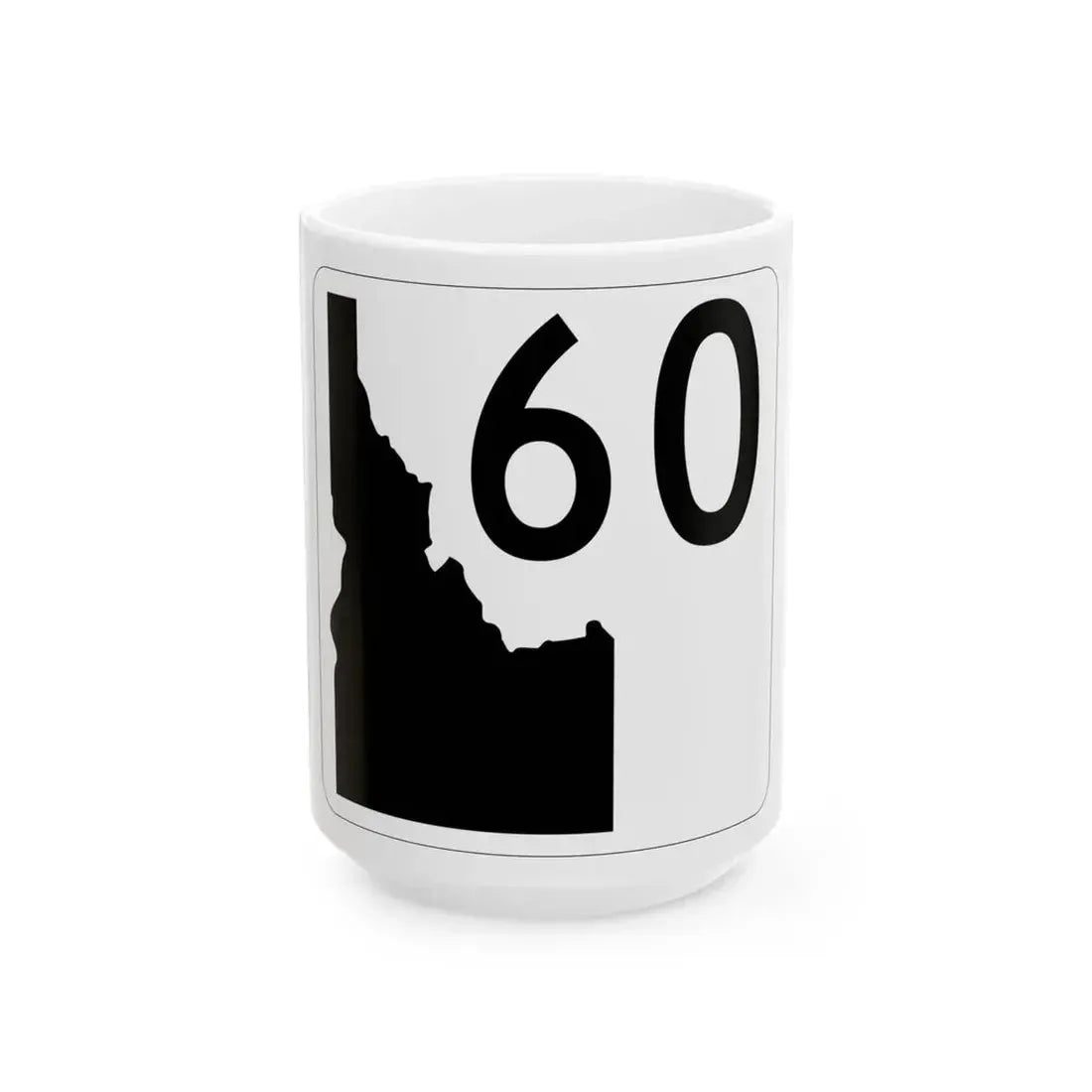 Idaho 60 (Idaho) (Road Sign) White Coffee Mug 15oz - Go Mug Yourself
