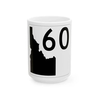 Idaho 60 (Idaho) (Road Sign) White Coffee Mug 15oz - Go Mug Yourself