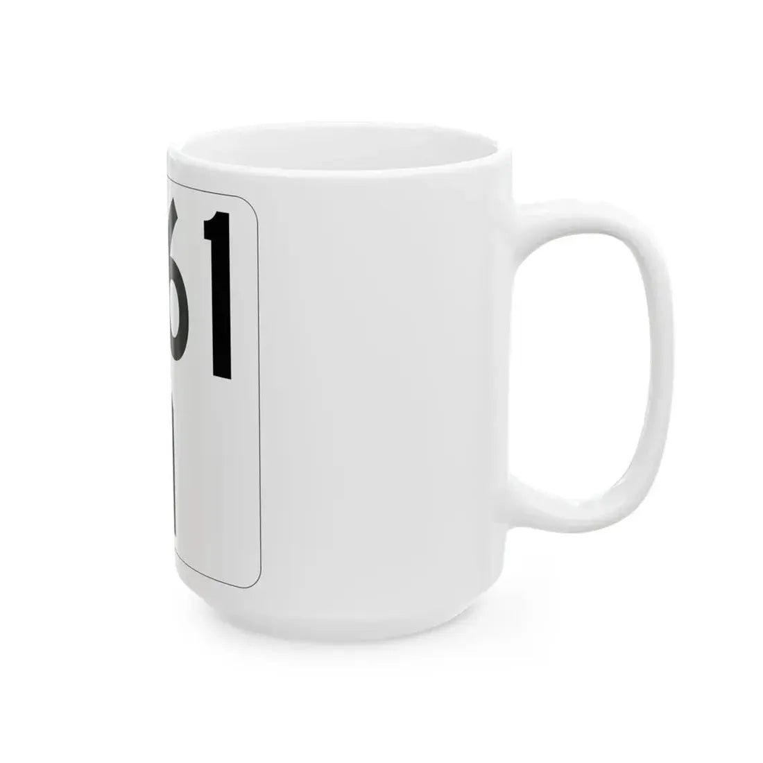 Idaho 61 (Idaho) (Road Sign) White Coffee Mug - Go Mug Yourself