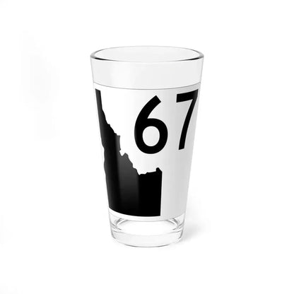 Idaho 67 (Idaho) (Road Sign) Pint Glass 16oz 16oz - Go Mug Yourself