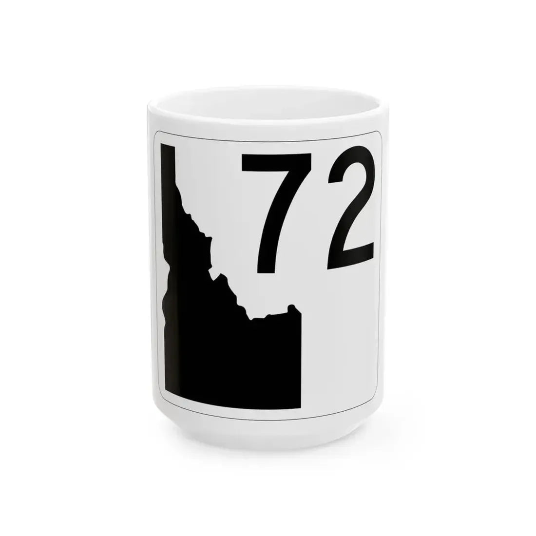 Idaho 72 (Idaho) (Road Sign) White Coffee Mug 15oz - Go Mug Yourself