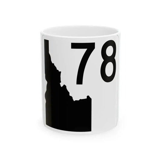 Idaho 78 (Idaho) (Road Sign) White Coffee Mug 11oz - Go Mug Yourself