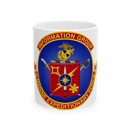 II Marine Expeditionary Force MEF Information Group (USMC) White Coffee Mug 11oz - Go Mug Yourself