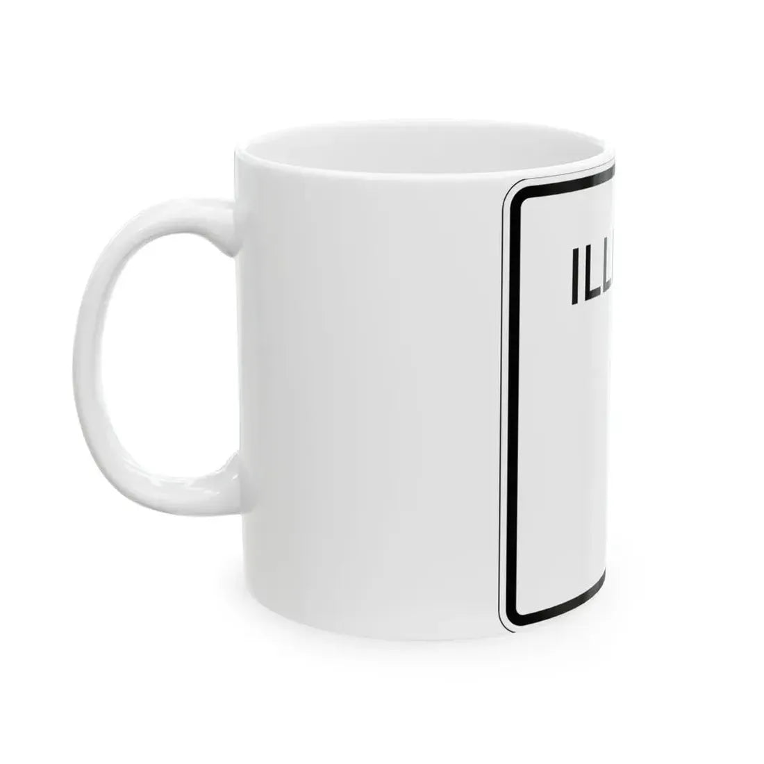 Illinois 1 (Illinois) (Road Sign) White Coffee Mug - Go Mug Yourself