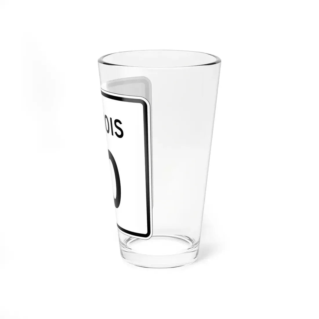 Illinois 10 (Illinois) (Road Sign) Pint Glss 16oz - Go Mug Yourself