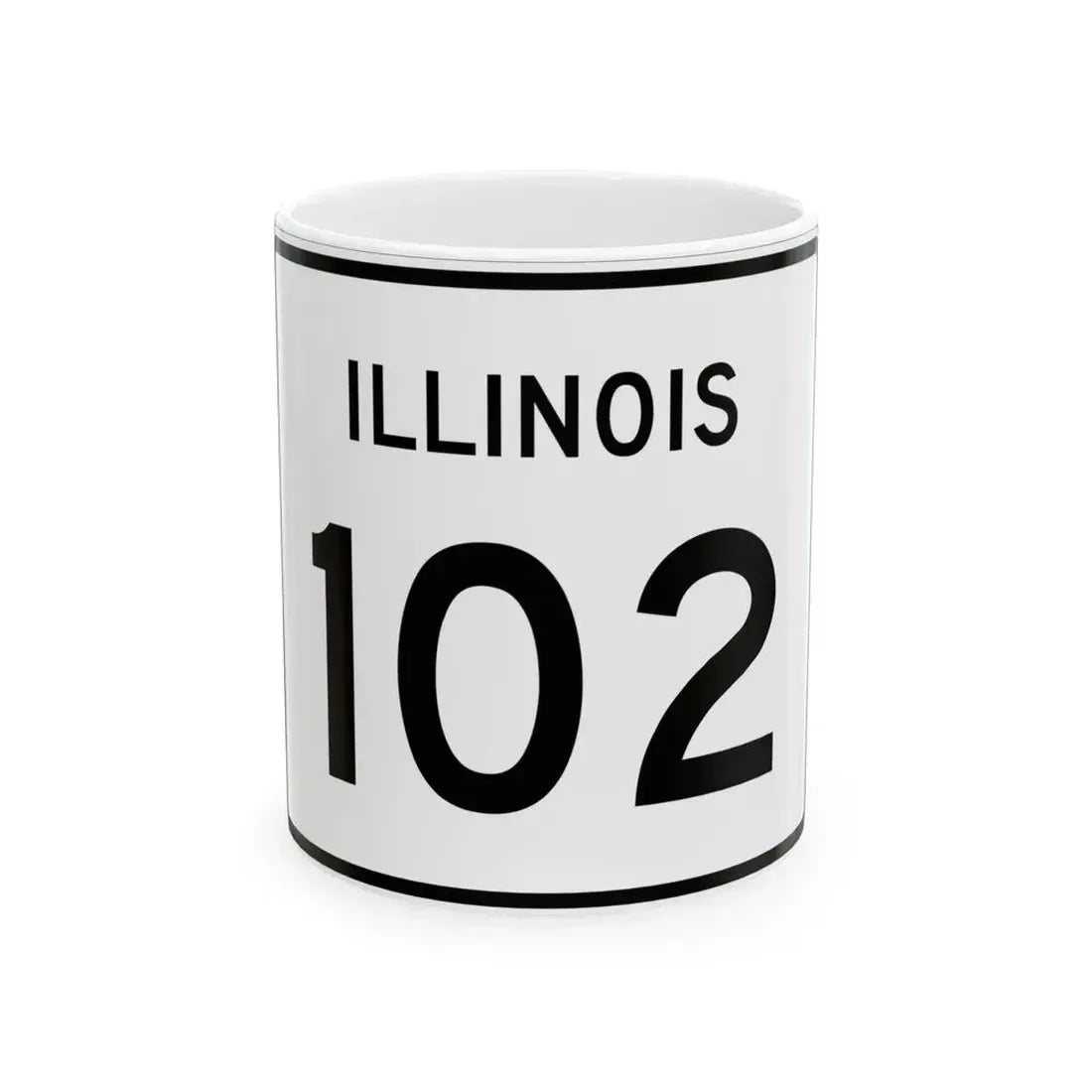 Illinois 102 (Illinois) (Road Sign) White Coffee Mug 11oz - Go Mug Yourself