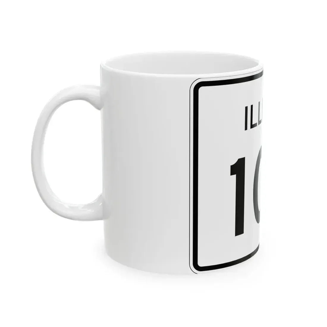 Illinois 107 (Illinois) (Road Sign) White Coffee Mug - Go Mug Yourself