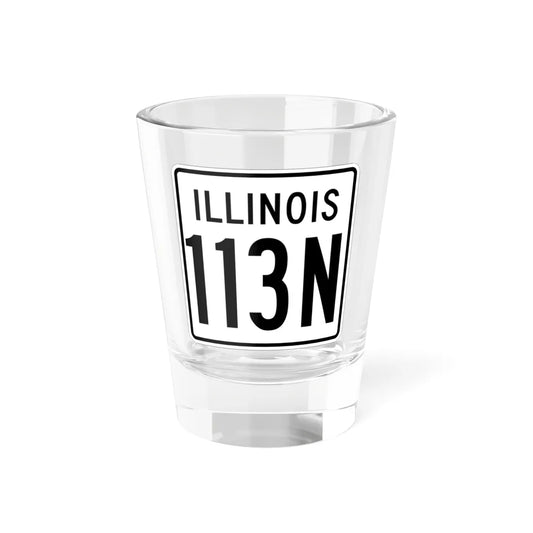 Illinois 113N 1960 (Illinois) (Road Sign) Shot Glass 1.5oz 1.5oz - Go Mug Yourself