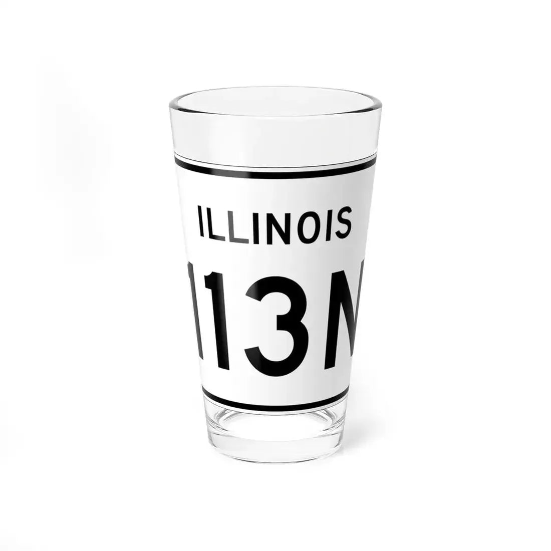 Illinois 113N (Illinois) (Road Sign) Pint Glass 16oz 16oz - Go Mug Yourself