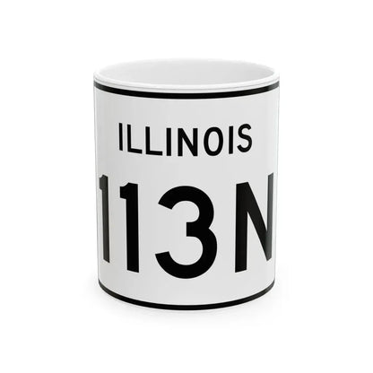 Illinois 113N (Illinois) (Road Sign) White Coffee Mug 11oz - Go Mug Yourself