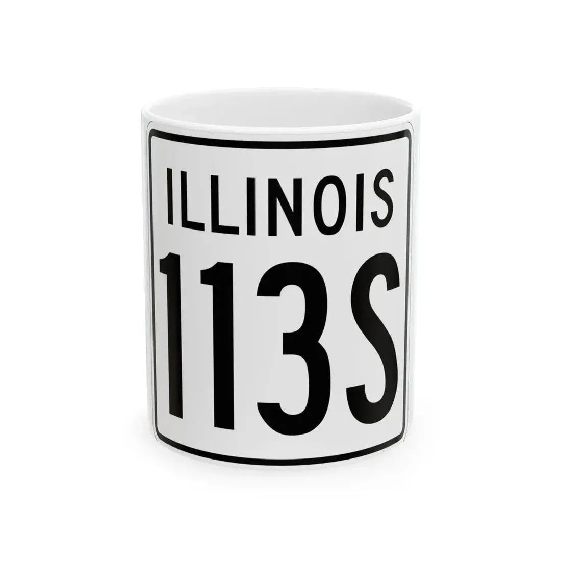 Illinois 113S 1960 (Illinois) (Road Sign) White Coffee Mug 11oz - Go Mug Yourself