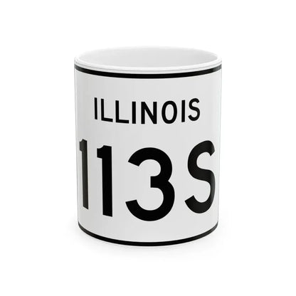 Illinois 113S (Illinois) (Road Sign) White Coffee Mug 11oz - Go Mug Yourself