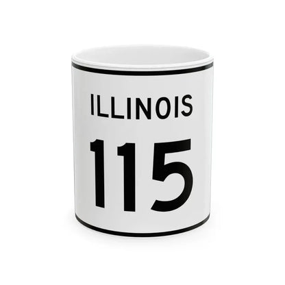 Illinois 115 (Illinois) (Road Sign) White Coffee Mug 11oz - Go Mug Yourself