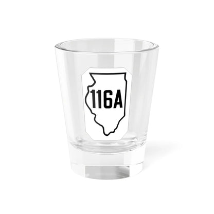 Illinois 116A 1926 (Illinois) (Road Sign) Shot Glass 1.5oz 1.5oz - Go Mug Yourself