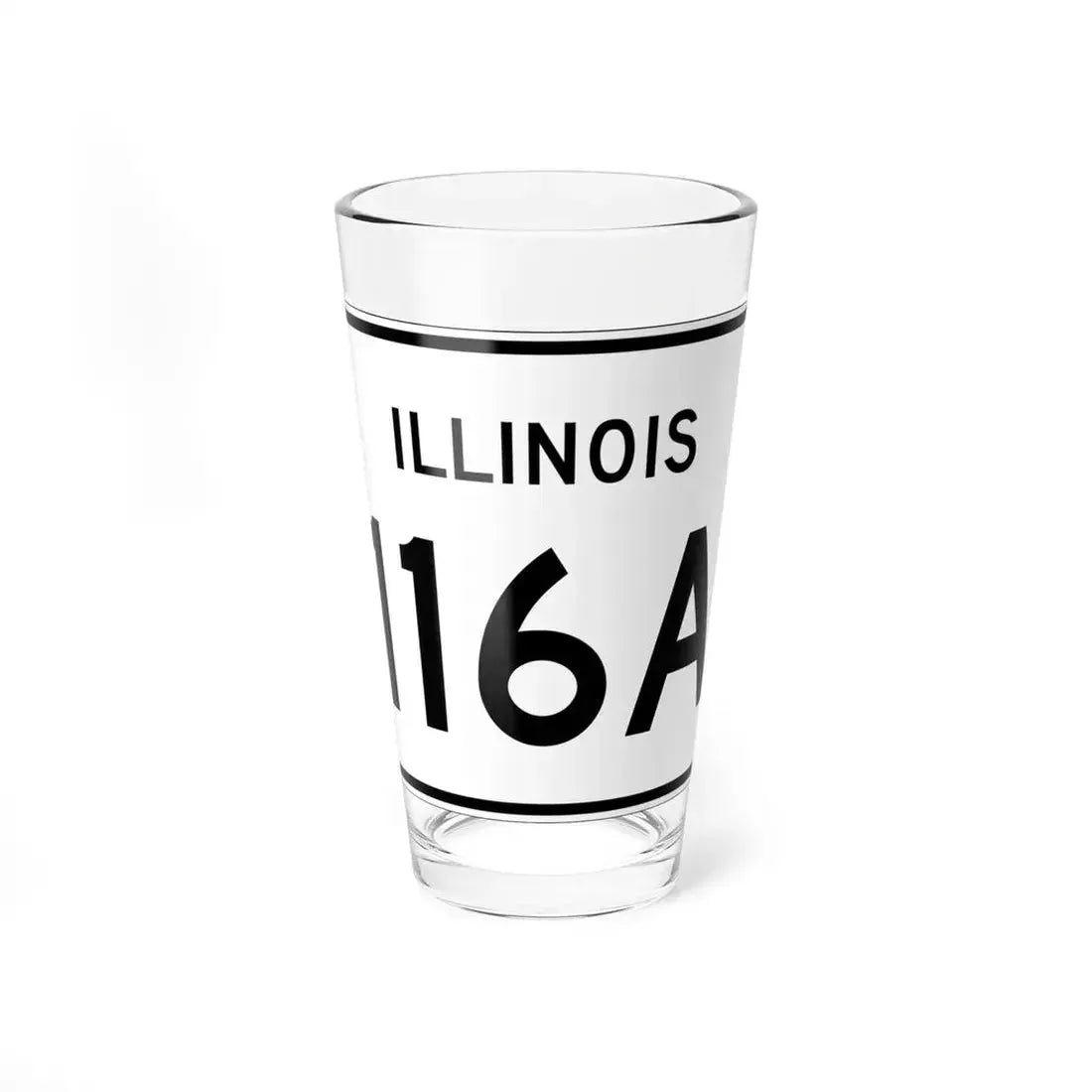 Illinois 116A (Illinois) (Road Sign) Pint Glass 16oz 16oz - Go Mug Yourself