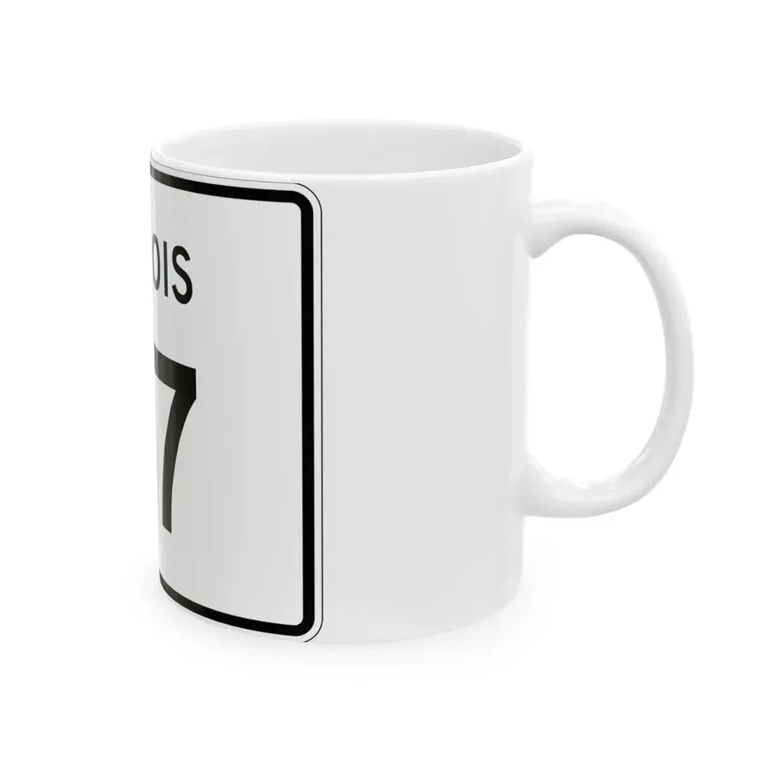 Illinois 117 (Illinois) (Road Sign) White Coffee Mug - Go Mug Yourself