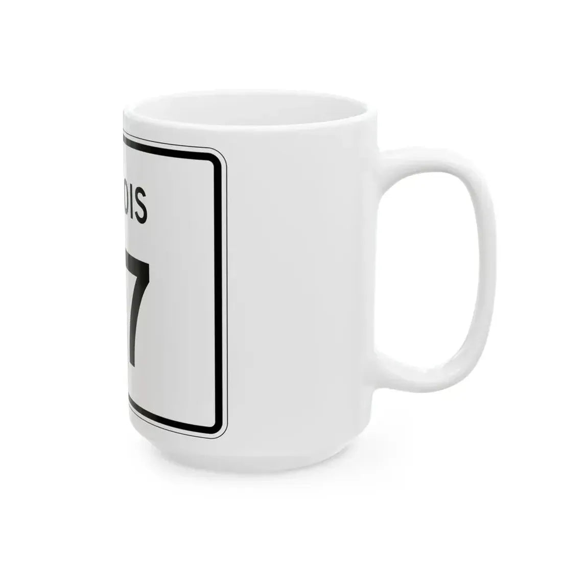 Illinois 117 (Illinois) (Road Sign) White Coffee Mug - Go Mug Yourself