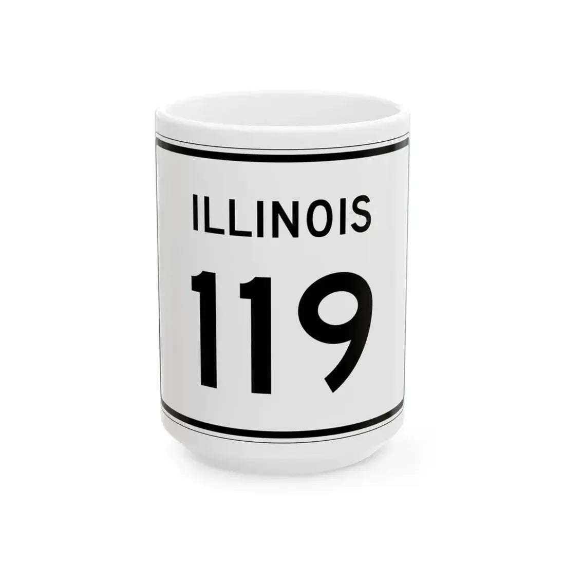 Illinois 119 (Illinois) (Road Sign) White Coffee Mug 15oz - Go Mug Yourself