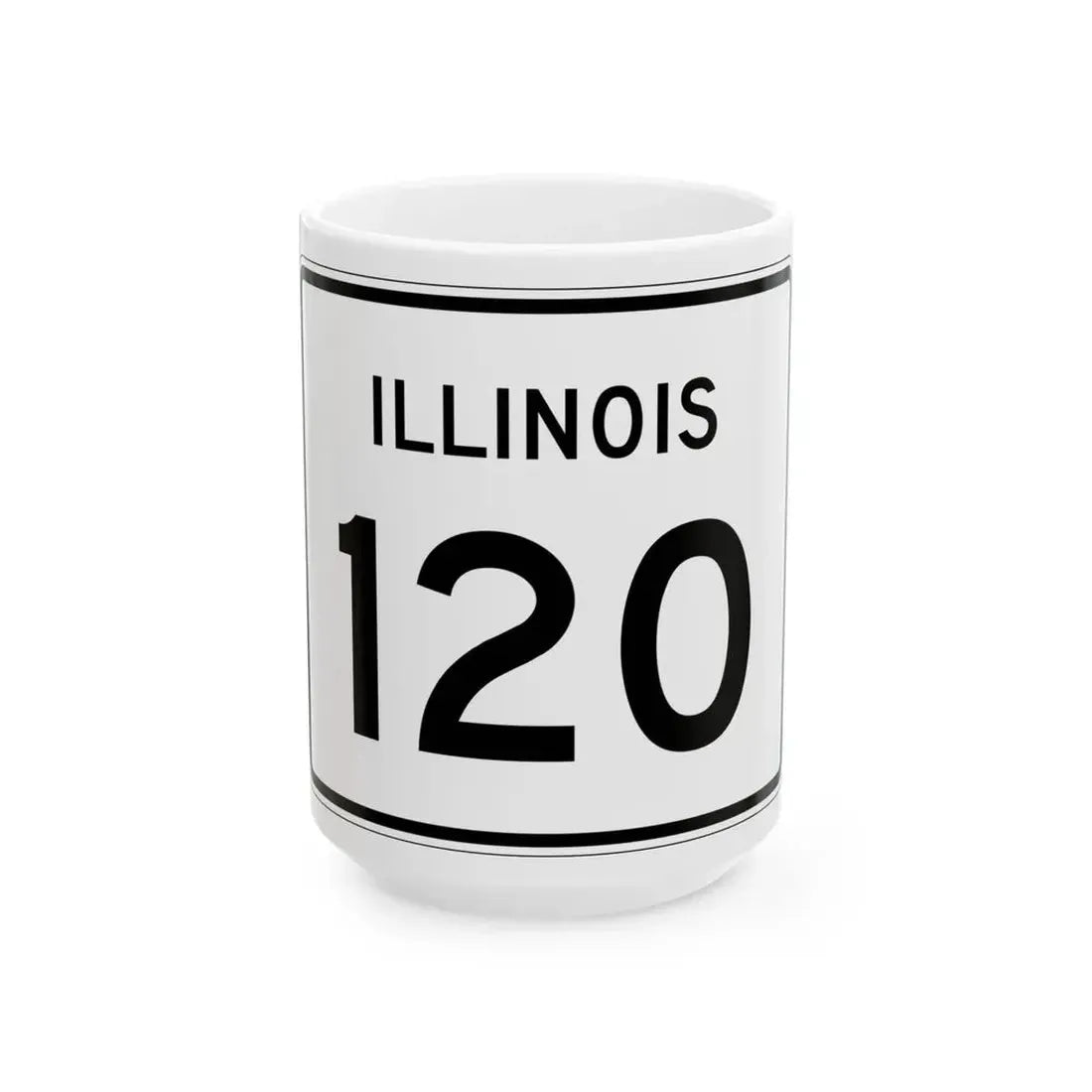 Illinois 120 (Illinois) (Road Sign) White Coffee Mug 15oz - Go Mug Yourself